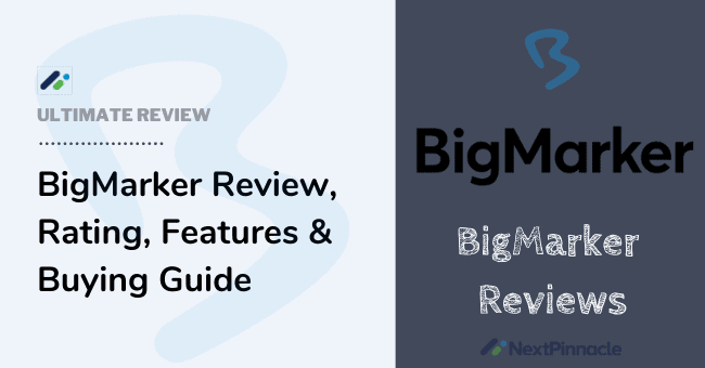 BigMarker Reviews